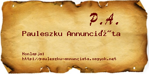 Pauleszku Annunciáta névjegykártya
